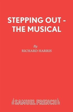 Stepping Out - The Musical - Harris, Richard