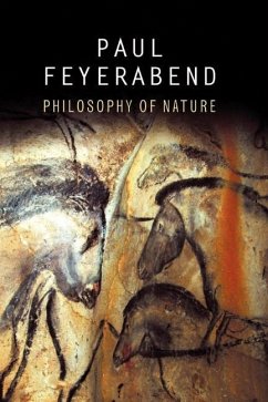 Philosophy of Nature - Feyerabend, Paul K.