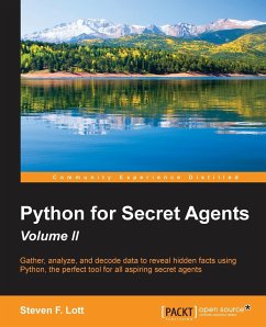 Python for Secret Agents - Second Edition - Lott, Steven F.