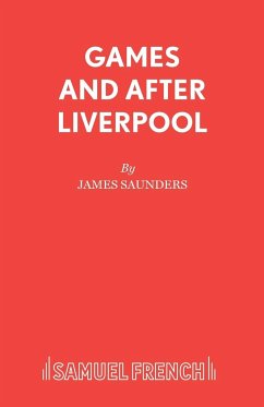 Games and After Liverpool - Saunders, James