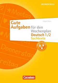 Deutsch 1./2. Schuljahr - Sachtexte / Gute Aufgaben für den Wochenplan