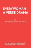 Everywoman - A Verse Drama