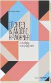 Töchter & andere Bewohner