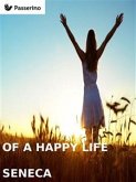 Of a happy life (eBook, ePUB)