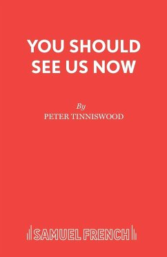 You Should See Us Now - Tinniswood, Peter