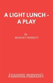 A Light Lunch - A Play