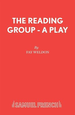 The Reading Group - A Play - Weldon, Fay