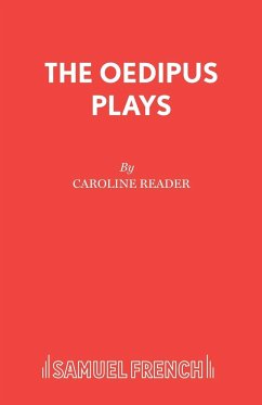 The Oedipus Plays - Reader, Caroline