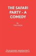 The Safari Party - A Comedy - Bild 1