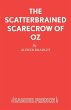 The Scatterbrained Scarecrow of Oz - Bild 1