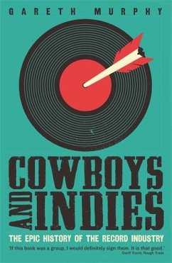 Cowboys and Indies - Murphy, Gareth