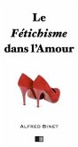 Le fétichisme dans l'amour (eBook, ePUB)