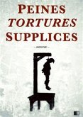 Peines, tortures et supplices (eBook, ePUB)