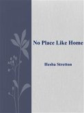 No Place Like Home (eBook, ePUB)