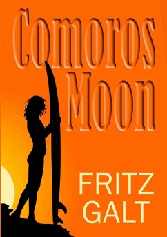Comoros Moon - Galt, Fritz