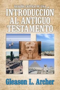 Reseña Crítica de Una Introducción Al Antiguo Testamento - Archer, Gleason