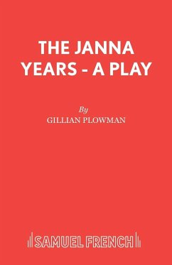 The Janna Years - A Play - Plowman, Gillian