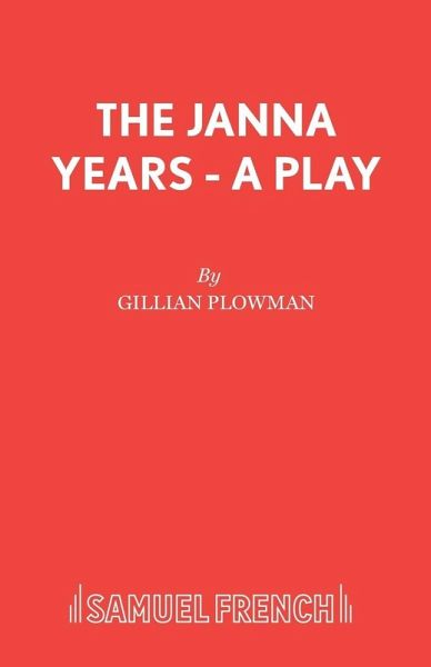 The Janna Years - A Play