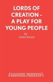 Lords of Creation - A Play for young people
