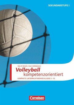 Sportarten: Volleyball kompetenzorientiert - Dornbusch, Ralf;Rieger, Malte