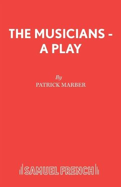 The Musicians - A Play - Marber, Patrick