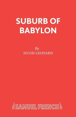 Suburb of Babylon - Leonard, Hugh