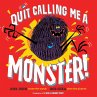 Quit Calling Me a Monster! - Bild 1