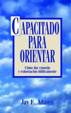 Capacitado Para Orientar - Adams, Jay E