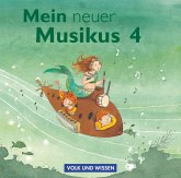 Mein neuer Musikus - Aktuelle Ausgabe - 4. Schuljahr / Mein neuer Musikus