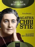 Agatha Christie. La lady del crimine (eBook, ePUB)