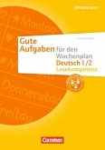 Deutsch 1./2. Schuljahr - Lesekompetenz / Gute Aufgaben für den Wochenplan