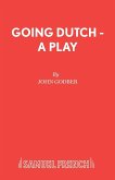 Going Dutch - A Play