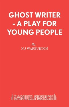 Ghost Writer - A Play for Young People - Warburton, N J