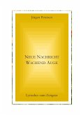 Neue Nachricht wachend Auge Neue Nachricht wachend Auge