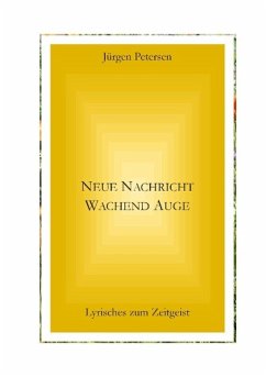 Neue Nachricht wachend Auge - Petersen, Jürgen