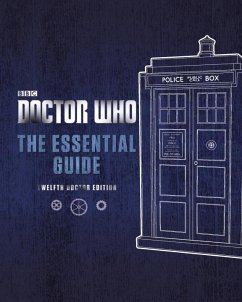 Doctor Who: The Essential Guide Revised 12th Doctor Edition - Penguin Uk