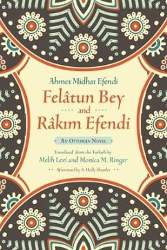 Felâtun Bey and Râkim Efendi - Efendi, Ahmet Mithat