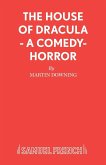 The House of Dracula - A comedy-horror