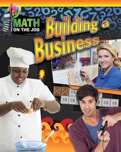 Math on the Job: Building a Business - Wunderlich, Richard