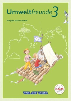 Umweltfreunde 3. Schuljahr - Sachsen-Anhalt - Schülerbuch - Schenk, Gerhild;Ehrich, Silvia;Köller, Christine;Koch, Inge
