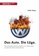 Das Auto. Die Lüge. (eBook, ePUB) - Bild 1