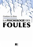La psychologie des foules (eBook, ePUB)
