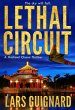 Lethal Circuit: A Michael Chase Spy... - Bild 1