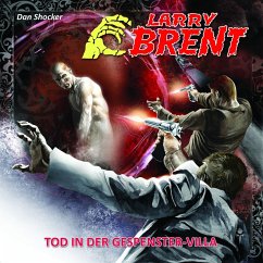 LARRY BRENT 17: Tod in der Gespenster-Villa (MP3-Download) - Shocker, Dan