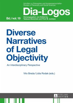 Diverse Narratives of Legal Objectivity