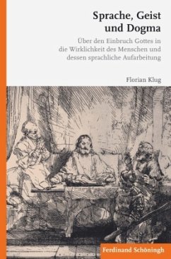 Sprache, Geist und Dogma - Klug, Florian