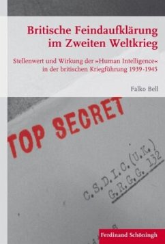 Britische Feindaufklärung im Zweiten Weltkrieg - Bell, Falko