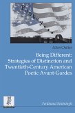 Being Different: Strategies of Distinction and Twentieth-Century American Poetic Avant-Gardes