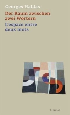 Der Raum zwischen zwei Wörtern / L'espace entre deux mots - Haldas, Georges