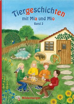 Tiergeschichten mit Mio und Mia - Band 3 - Erdmann, Bettina